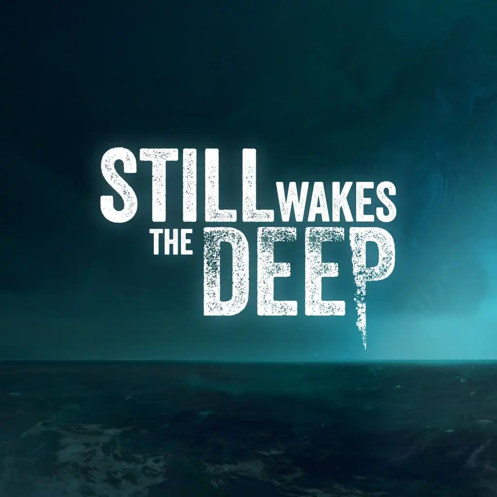 اکانت ظرفیتی Still Wakes the Deep